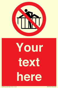 Custom prohibition do not cross barrier